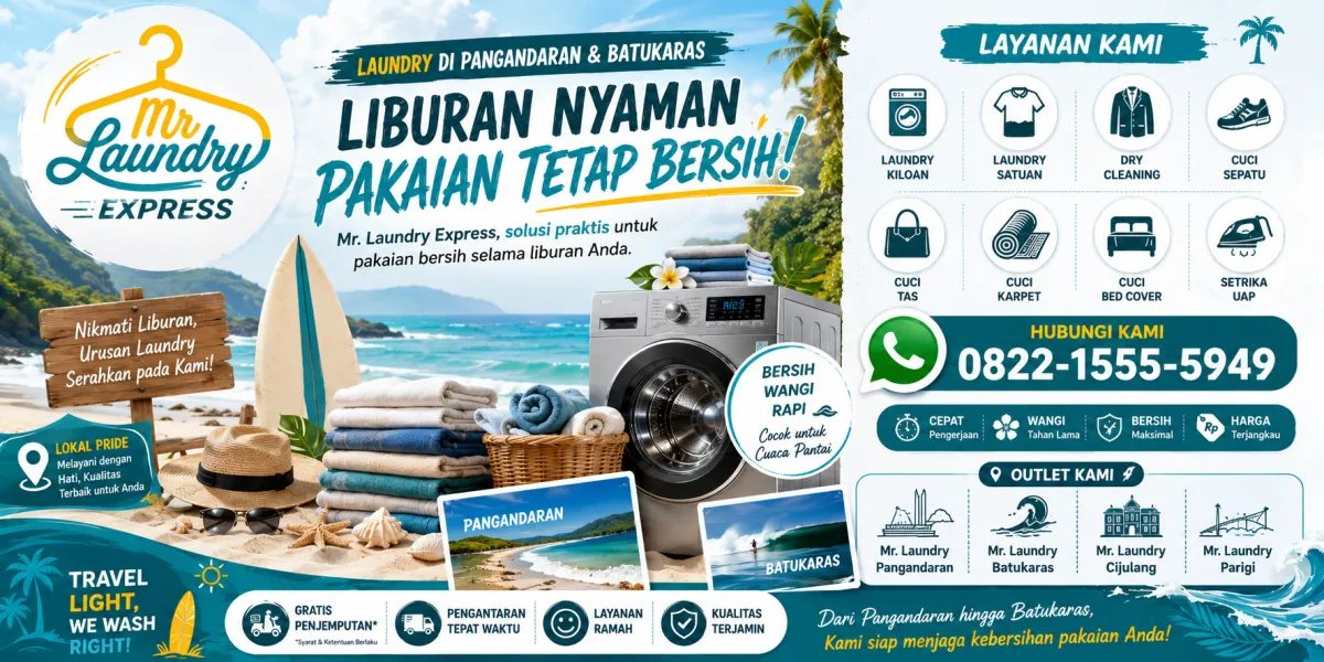 Mr Laundry Hadirkan Layanan Antar Jemput Laundry Profesional Area Pangandaran & Batukaras